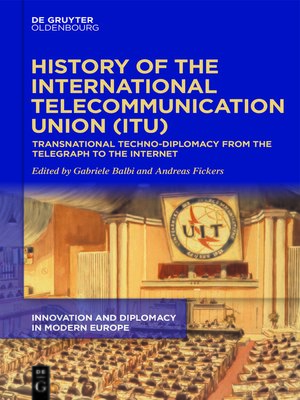 cover image of History of the International Telecommunication Union (ITU)